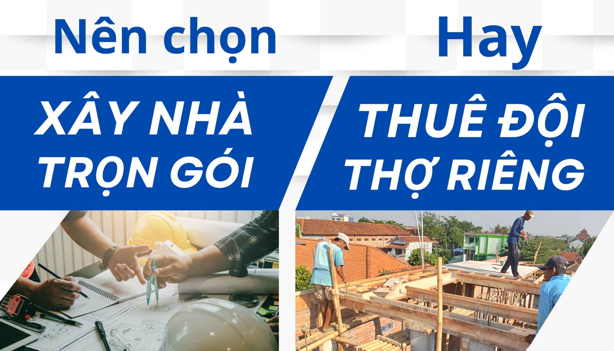 Xây nhà trọn gói